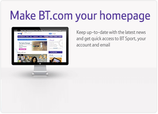 Make BT.com your homepage